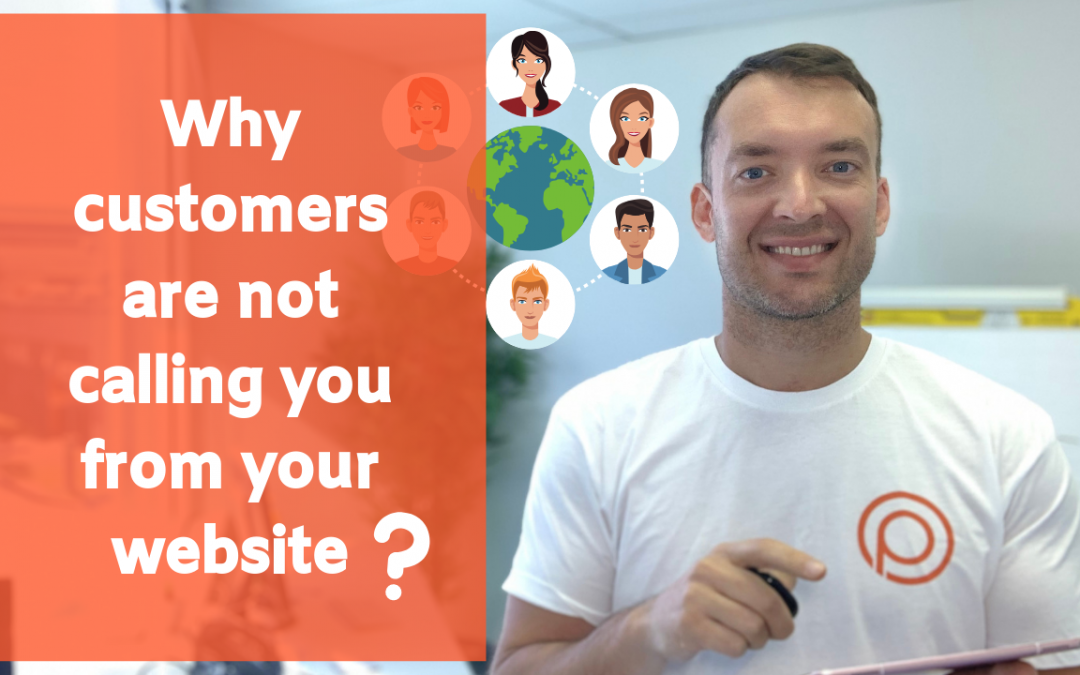 Why customers are not calling you from your website?